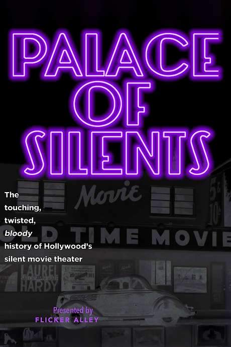 Palace of Silents